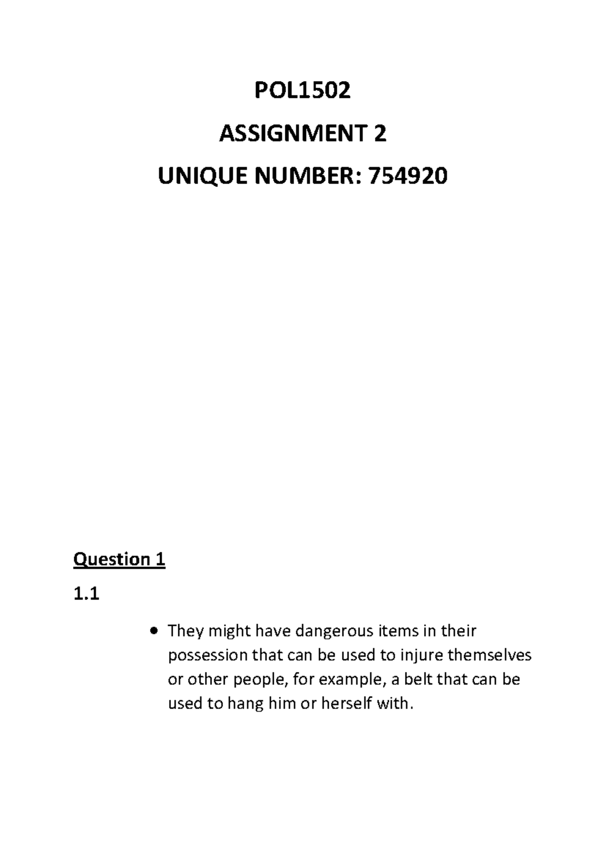 POL1502 written - POL ASSIGNMENT 2 UNIQUE NUMBER: 754920 Question 1 1 ...