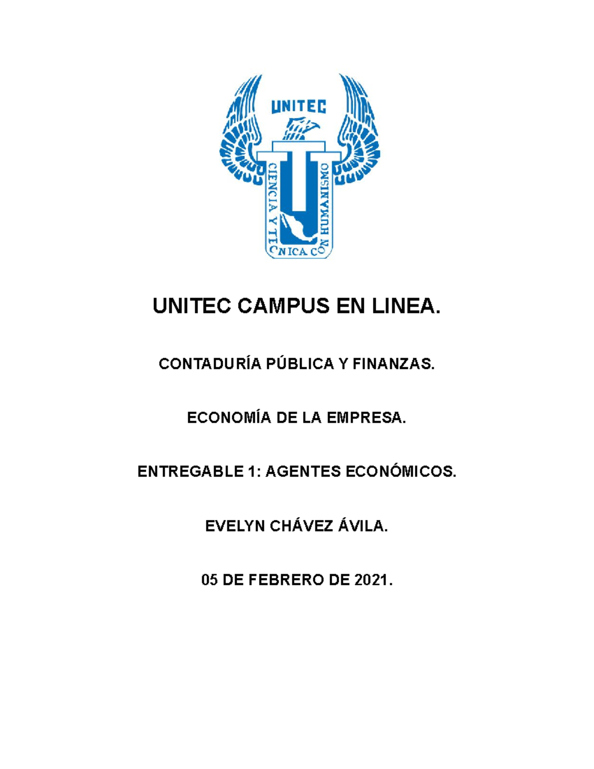 Entregable 1 - UNITEC CAMPUS EN LINEA. CONTADURÍA PÚBLICA Y FINANZAS ...