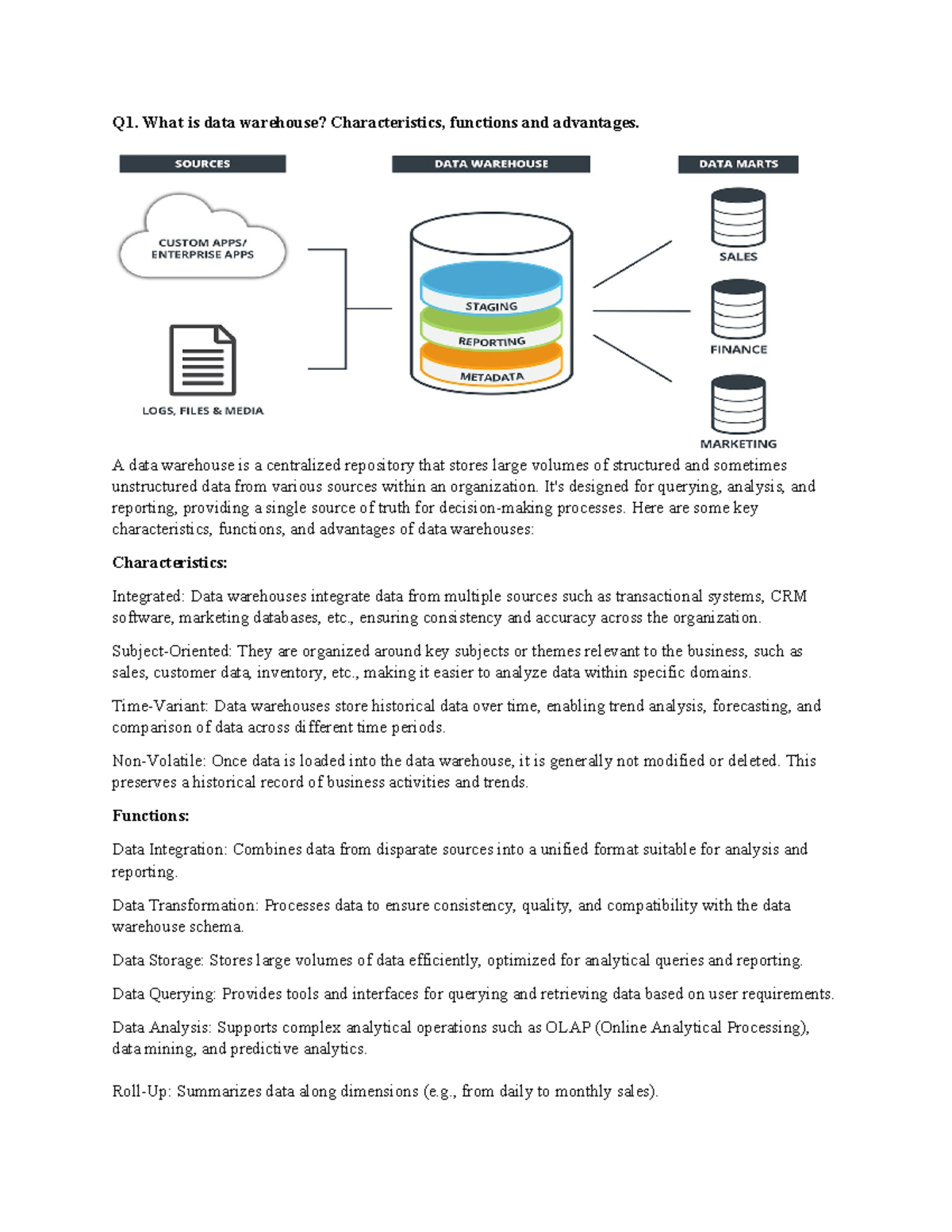 Data warehouse ntoes - Q1. What is data warehouse? Characteristics ...