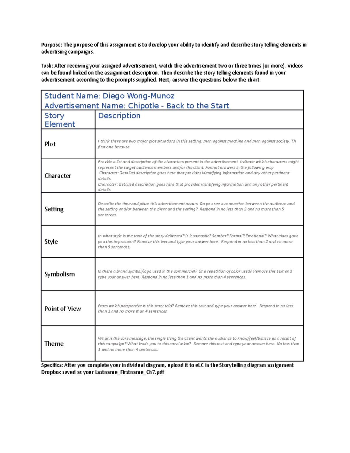 Chapter 7 Assignment copy - Purpose: The purpose of this assignment is ...