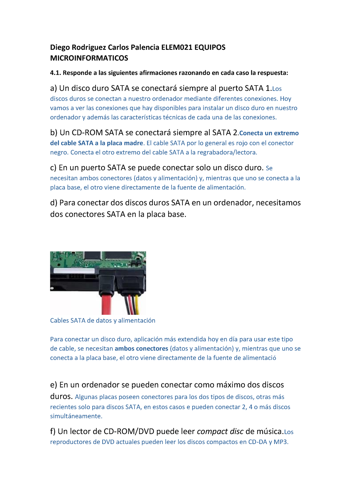 La fuente de alimentación del equipo microinformático