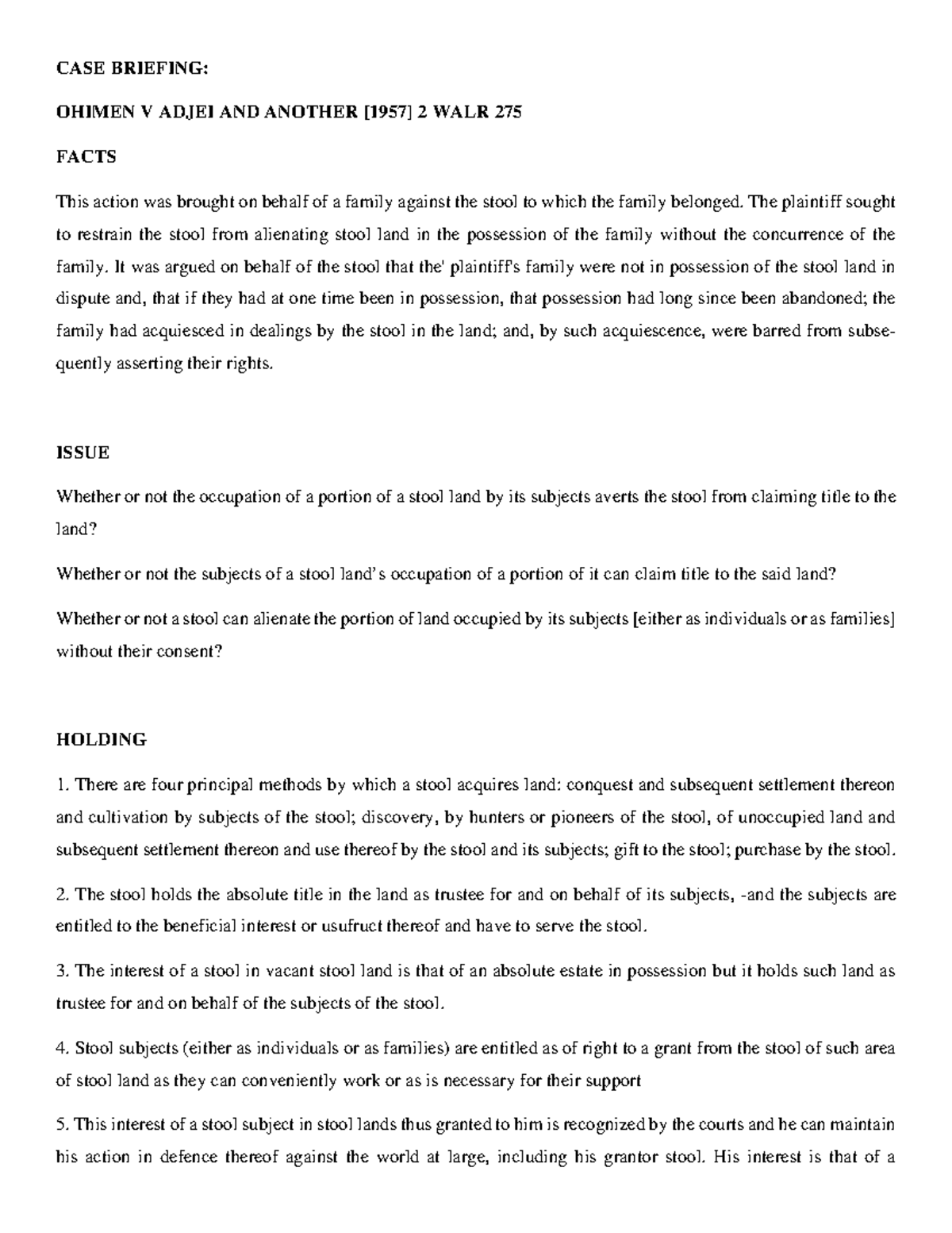 LAND LAW CASE Brief 2 CASE BRIEFING OHIMEN V ADJEI AND ANOTHER [1957