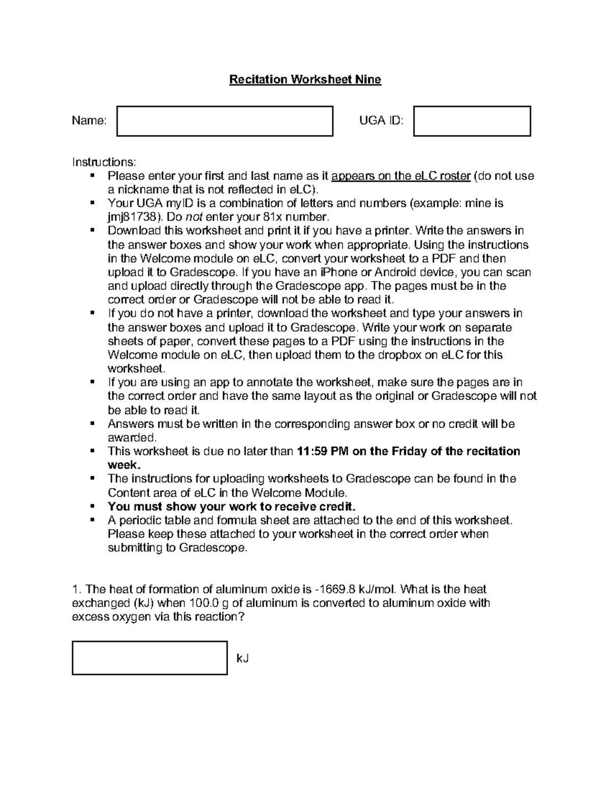Recitation Worksheet Nine - Recitation Worksheet Nine Name: UGA ID ...