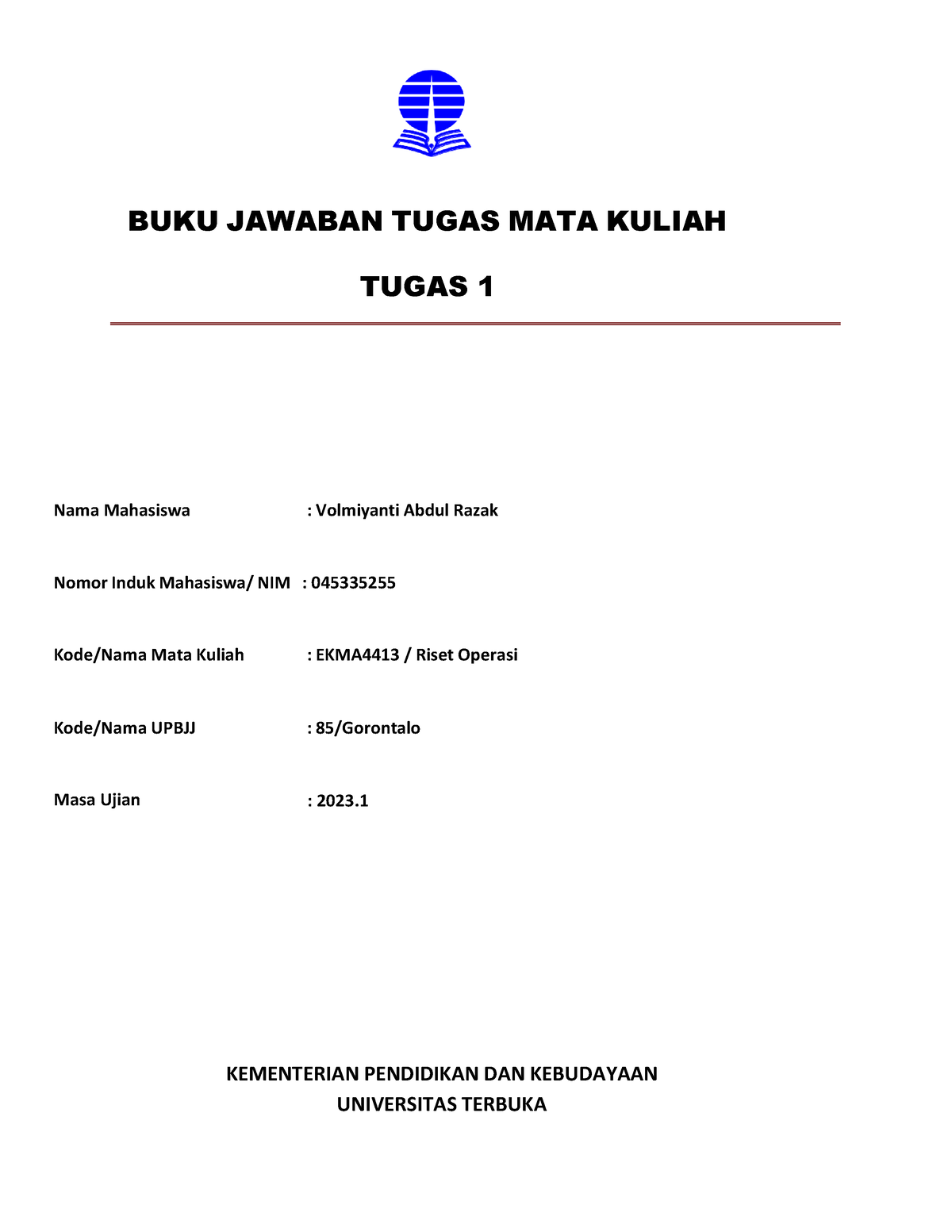 BJT Tugas 1 - Riset Operasi - BUKU JAWABAN TUGAS MATA KULIAH TUGAS 1 ...