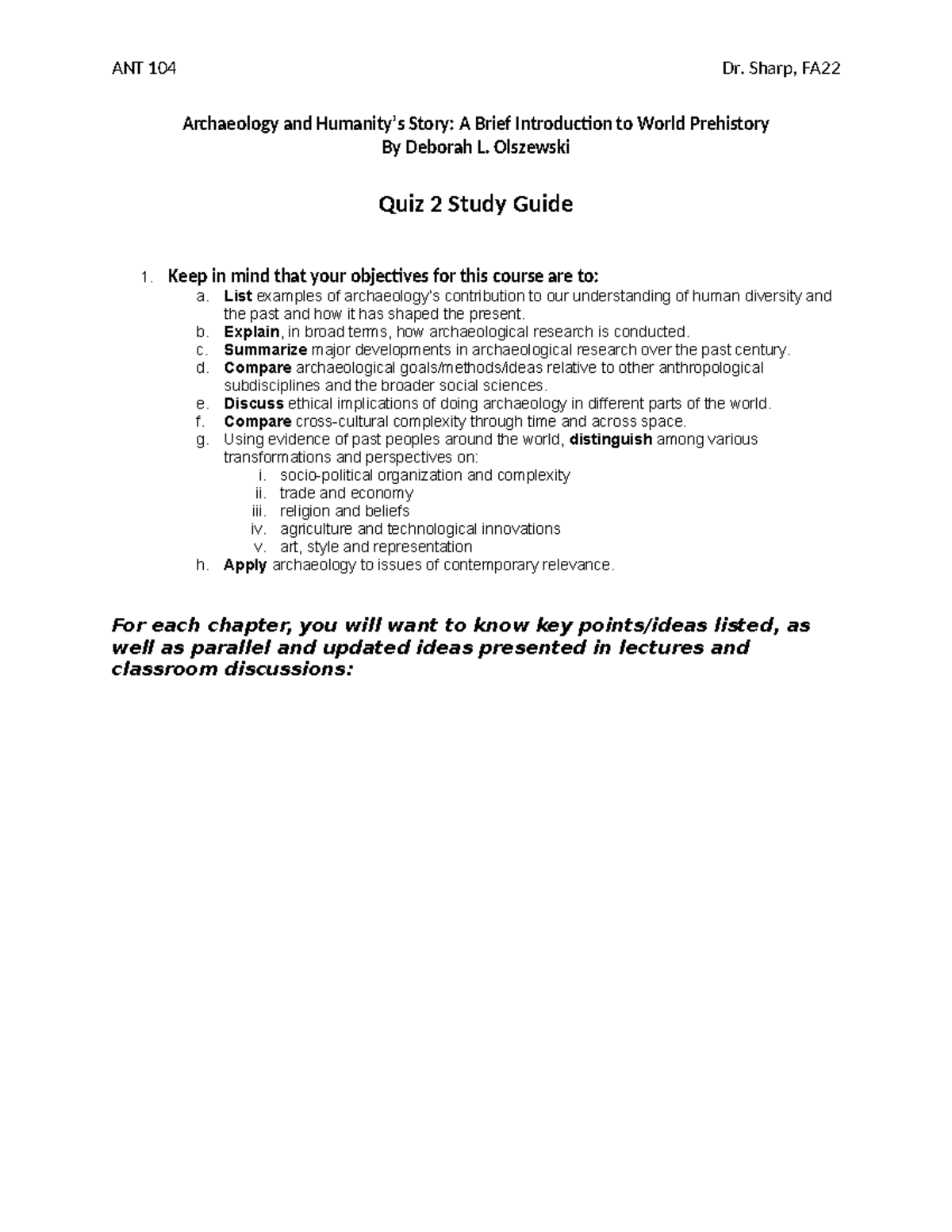 Quiz 2Study Guide 27 Sep 2022 Archaeology and Humanity’s Story A Brief Introduction to World