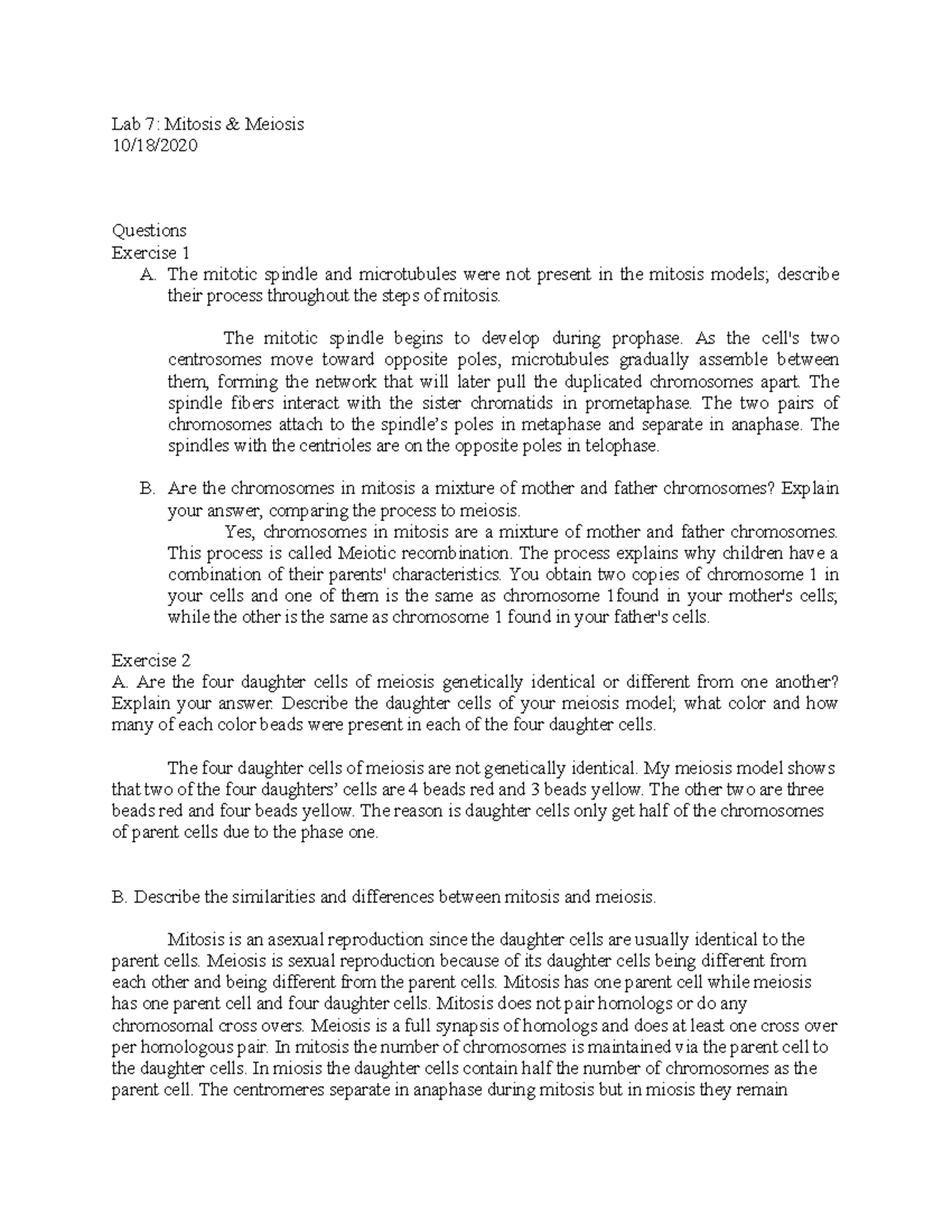 Lab 7 Mitosis and Meiosis Lab 7 Mitosis & Meiosis 10/18/ Questions Exercise 1 A. The mitotic