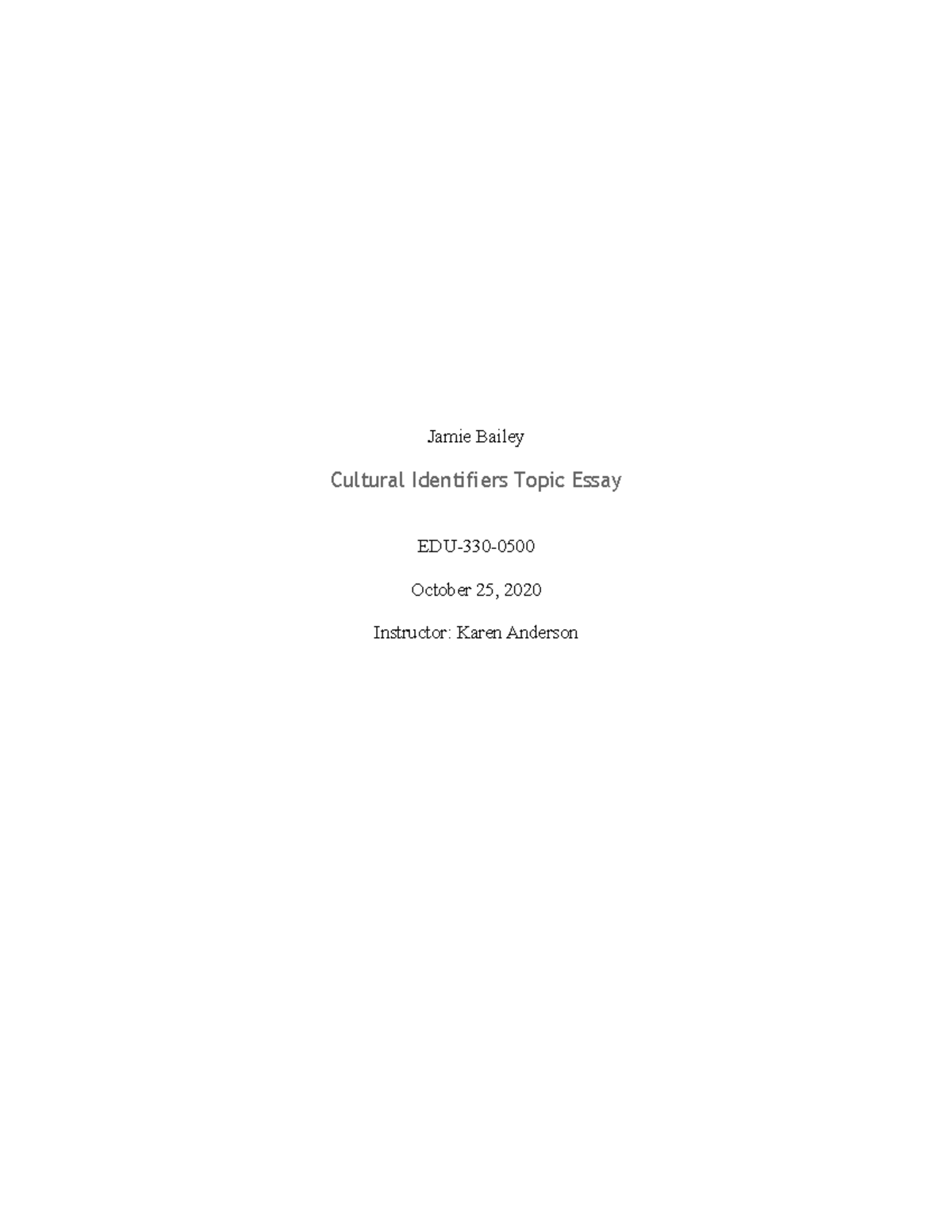 culture-identifiers-topic-essay-jb-jamie-bailey-cultural-identifiers