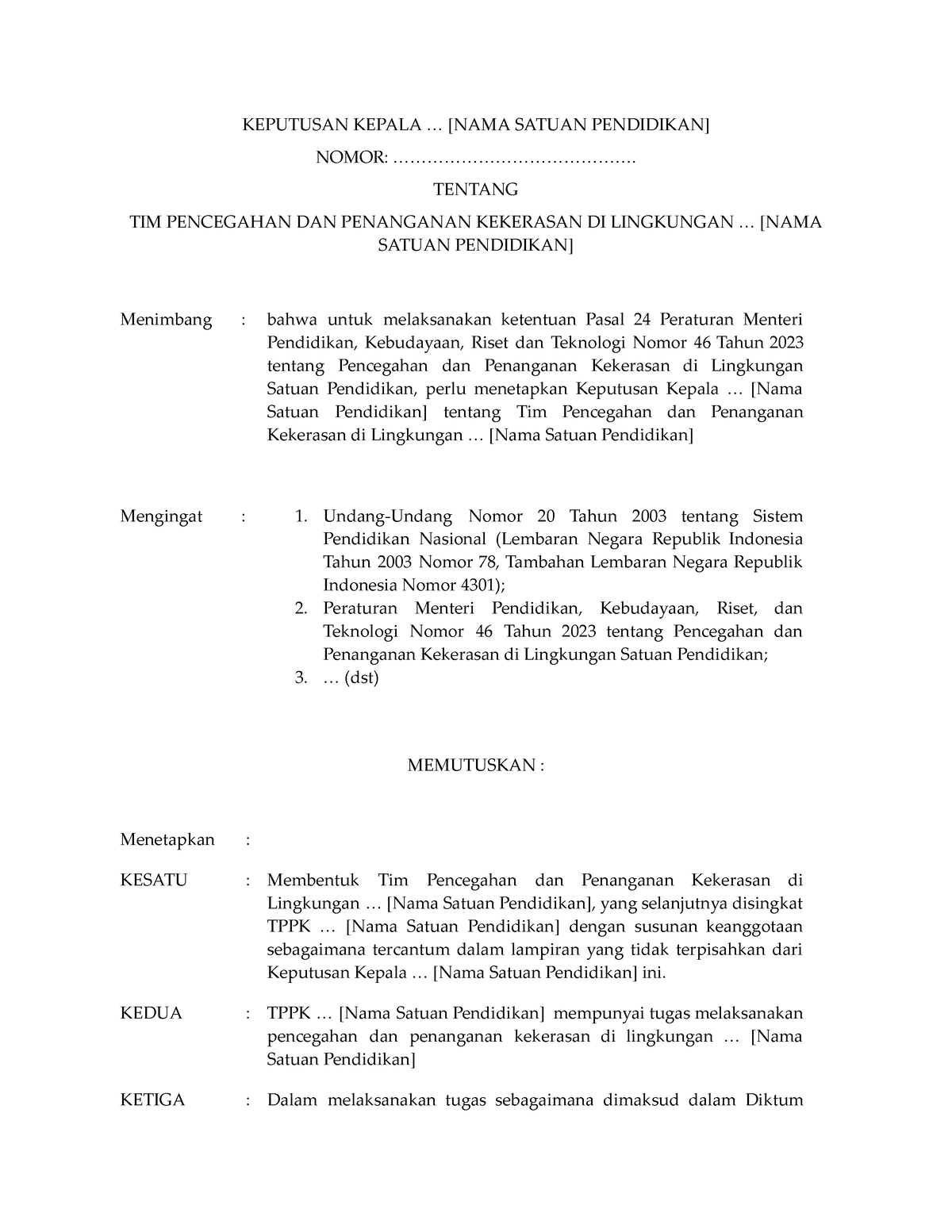 Contoh SK TPPK - sk tppk - KEPUTUSAN KEPALA [NAMA SATUAN PENDIDIKAN