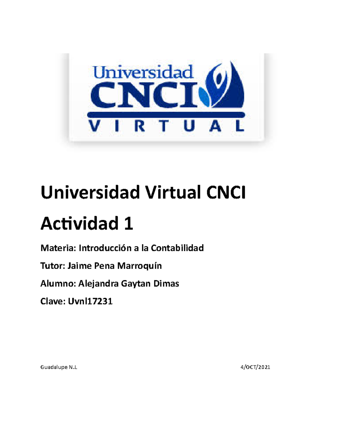 Contavilidad Actividad 1 - Universidad Virtual CNCI Actividad 1 Materia ...