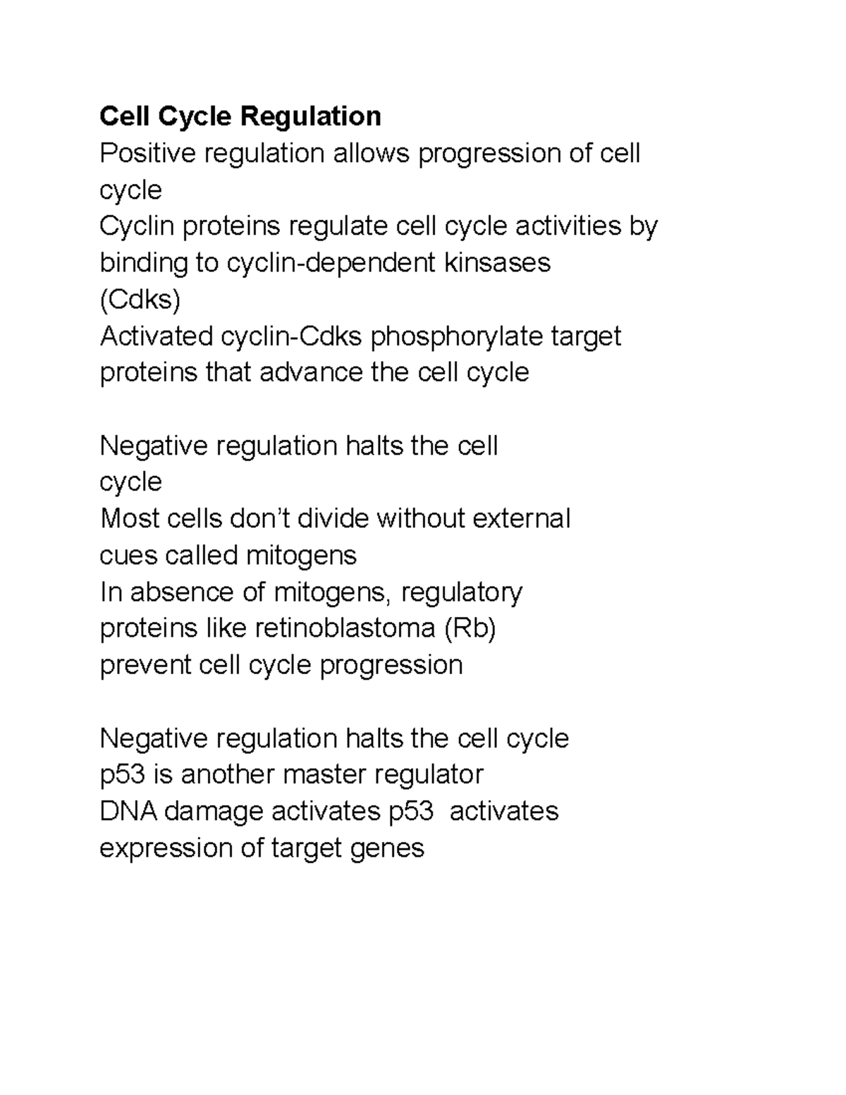 BIOL 1345 Module 8 Cell Reproduction Cell Cycle Regulation Positive
