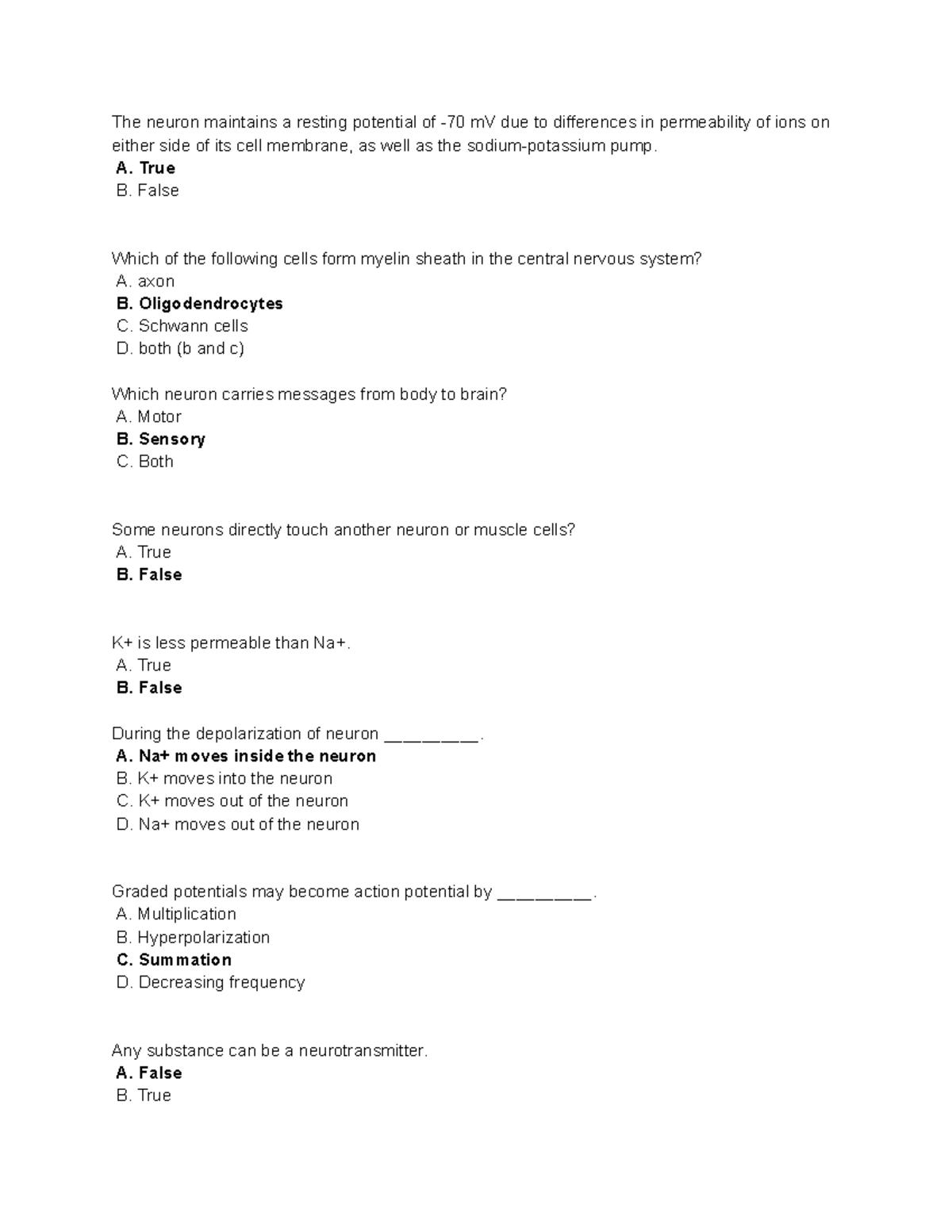 Lectures 1-3 Practice Questions - The neuron maintains a resting ...