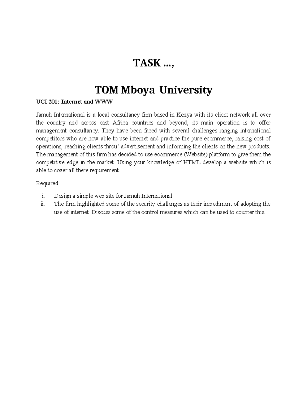 UCI 201 Group Practical assignment - TASK ..., TOM Mboya University UCI ...