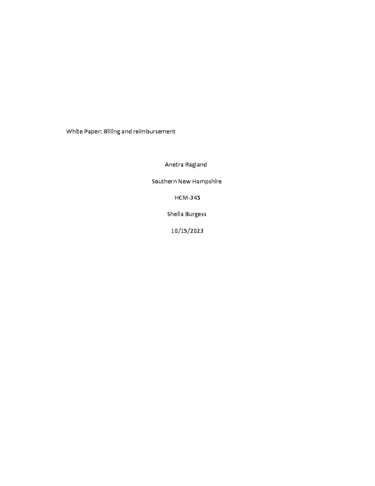 White paper table - coursework - White Paper: Billing and reimbursement ...