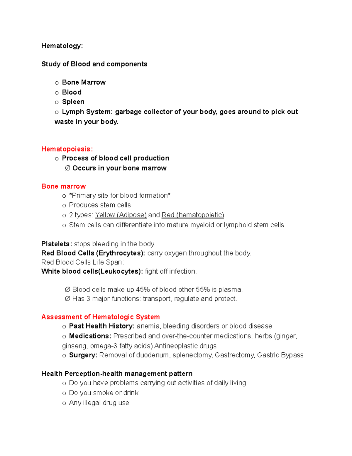Hematology - Hematology: Study of Blood and components o Bone Marrow o ...