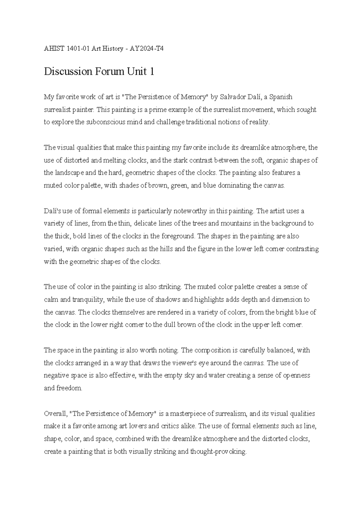 U 1 Discussion Forum Unit 1 - AHIST 1401-01 Art History - AY2024-T ...