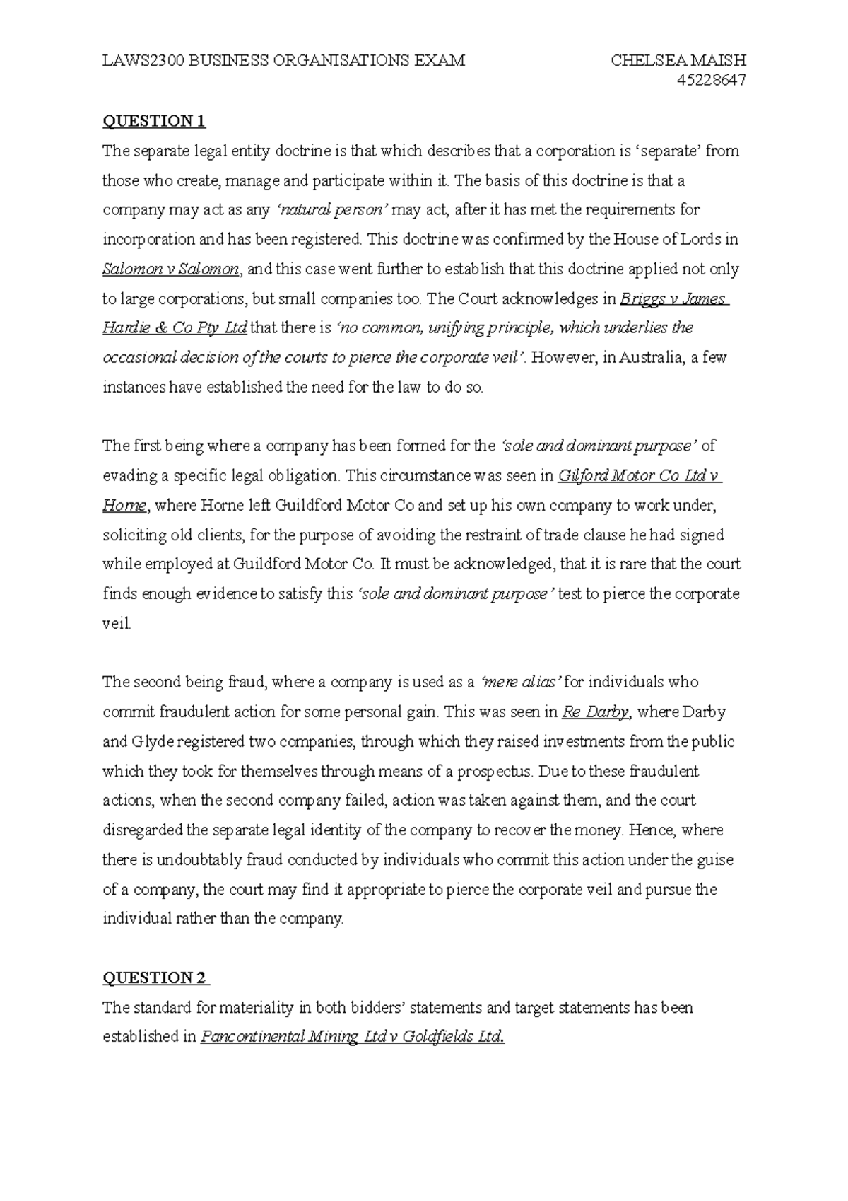 Business Organisations EXAM - 45228647 QUESTION 1 The separate legal ...