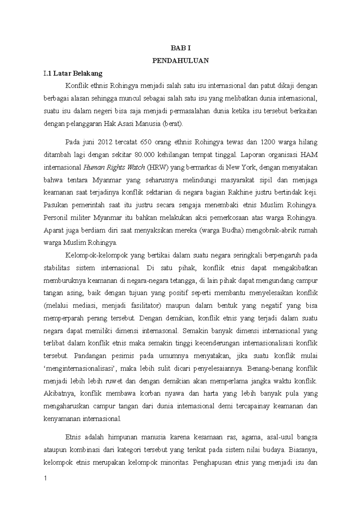 konflik rohignya BAB I PENDAHULUAN I Latar Belakang Konflik ethnis