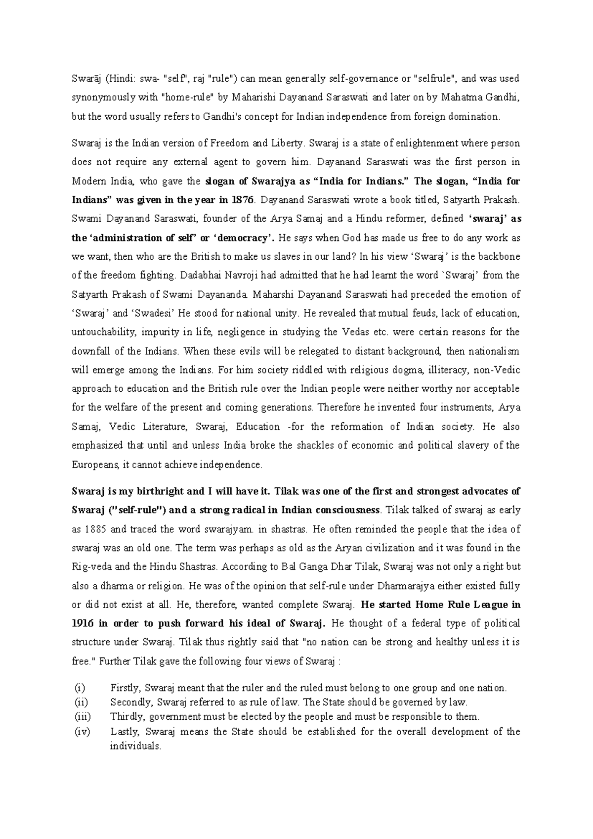 Swaraj - Gandhi - Swarāj (Hindi: swa- 