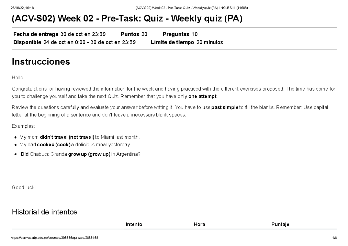 (ACV-S02) Week 02 - Pre-Task Quiz - Weekly quiz (PA) Ingles III (41588 ...