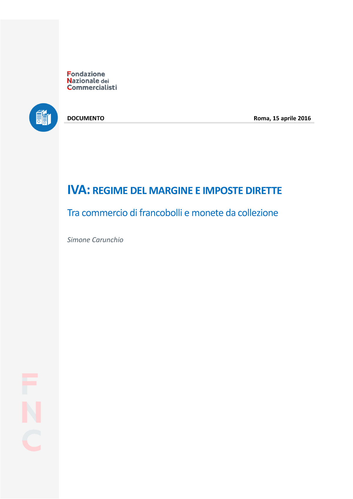 2016 04 15 IVA-regime Del Margine Carunchio - DOCUMENTO Roma, 15 Aprile ...