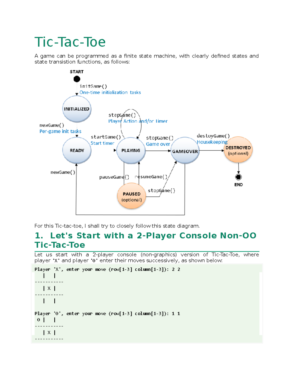 Tic Tac Toe - (JAVA Programming) - Tic-Tac-Toe A game can be programmed as  a finite state machine, - Studocu