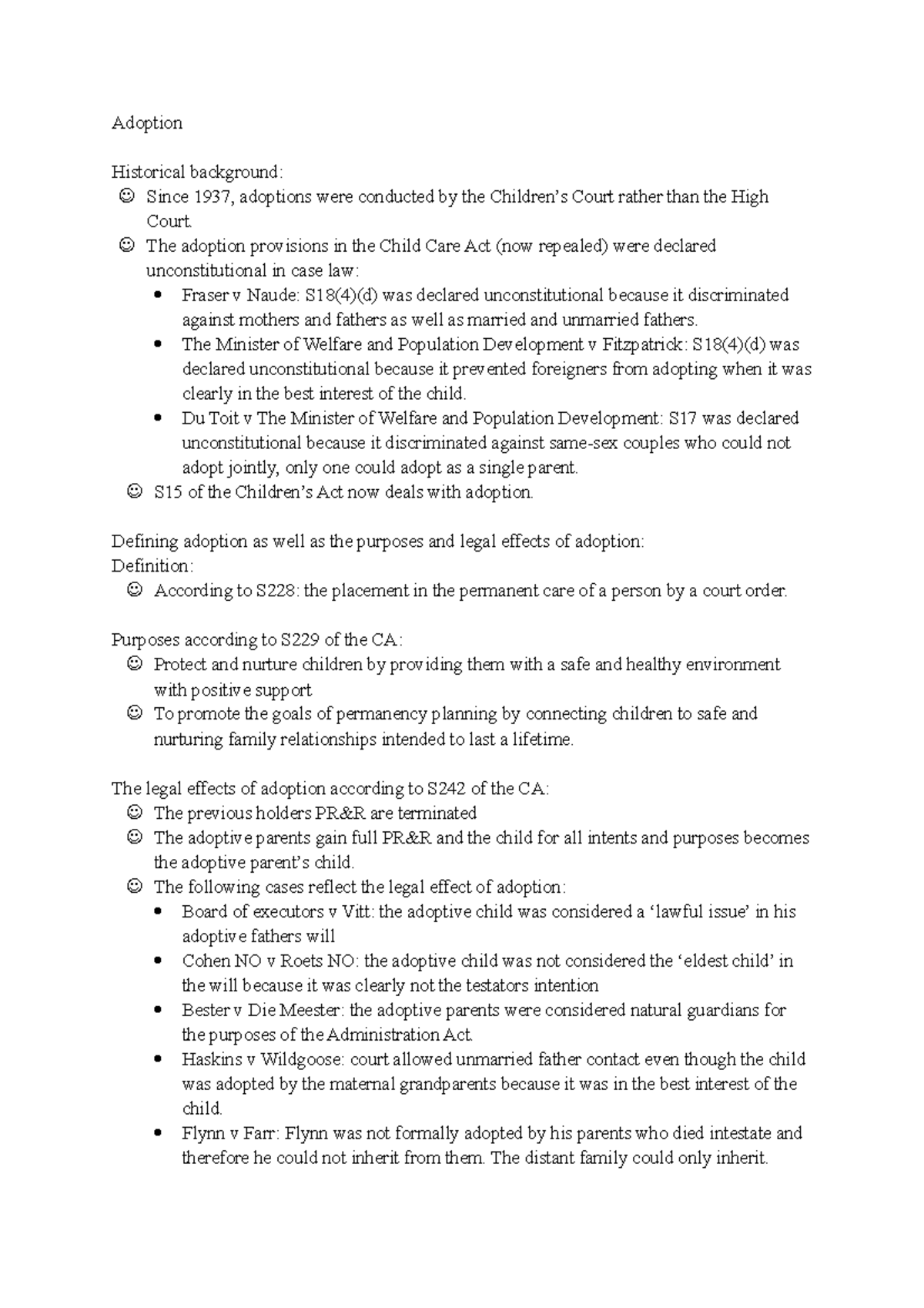 Study unit 12 - Summary Law - Adoption Historical background: Since ...