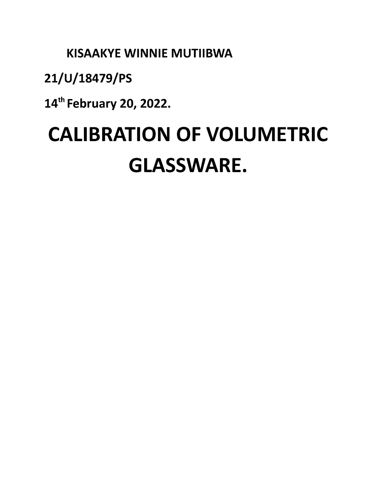 Calibration Of Volumetric Glassware In The Laboratory - KISAAKYE WINNIE ...