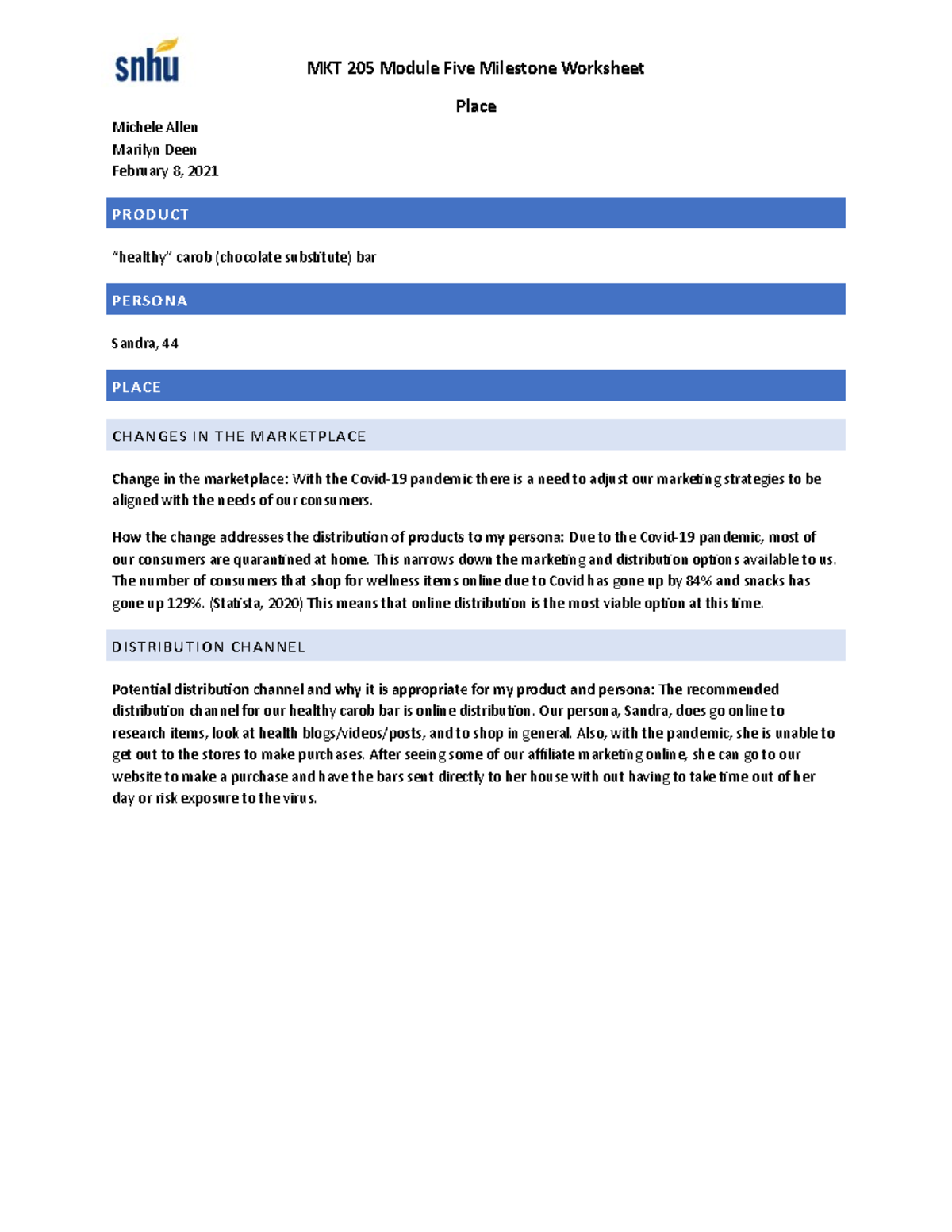 MKT205 Module Five Milestone - How the change addresses the ...