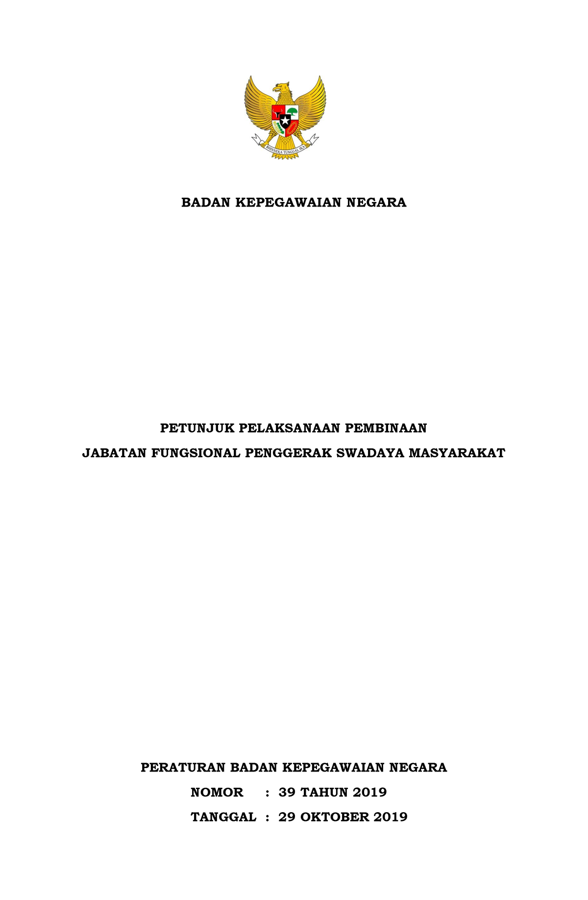 Peraturan BKN No 39 Tahun 2019 - BADAN KEPEGAWAIAN NEGARA PETUNJUK ...