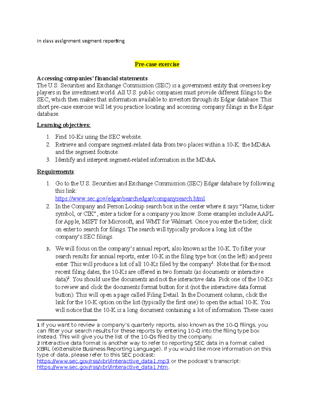 Segmented Income statement analysis - In class assignment segment ...