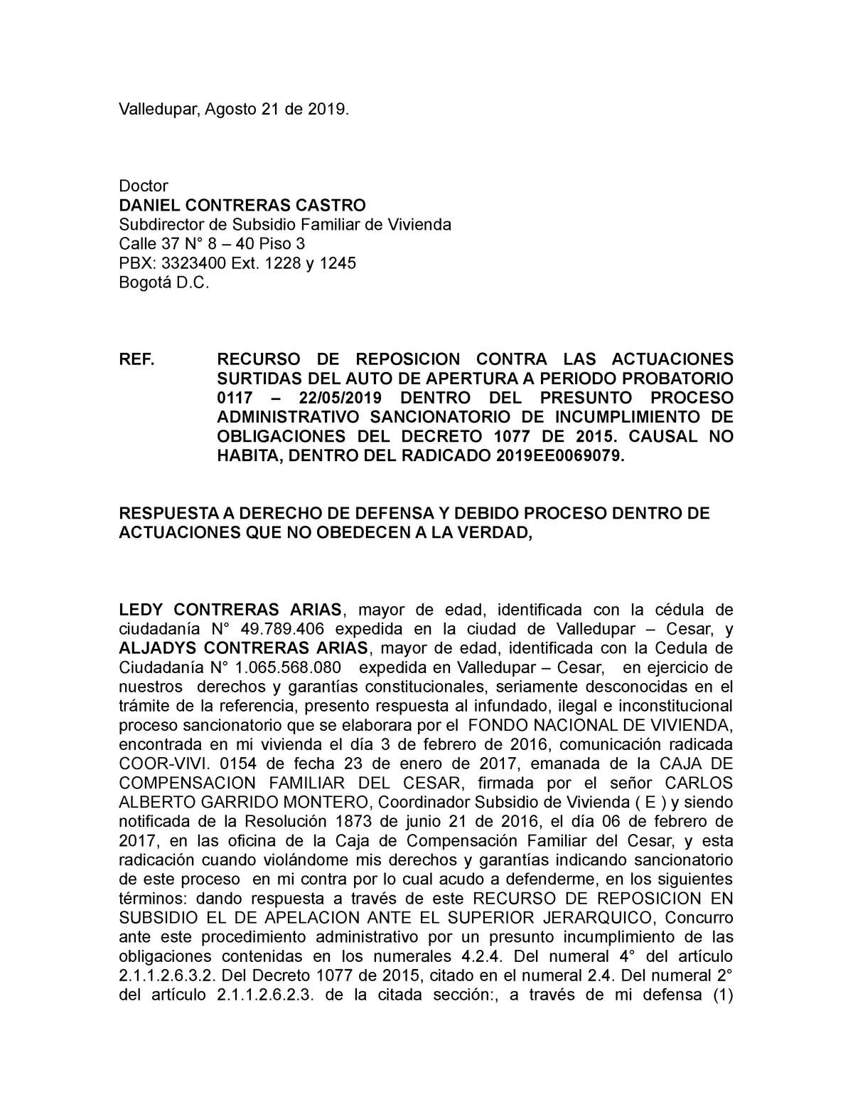 Respuesta Recurso DE Reposicion LEDY Contreras Arias - Valledupar, Agosto  21 de 2019. Doctor DANIEL - Studocu