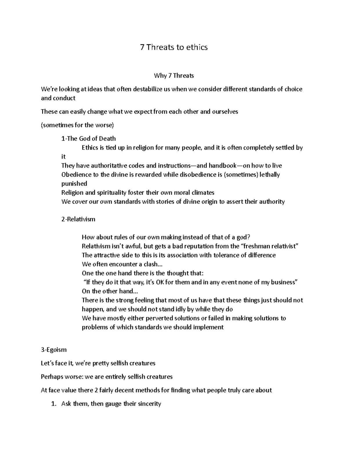 7 Threats to ethics 7 Threats to ethics Why 7 Threats We’re looking at ideas that often Studocu