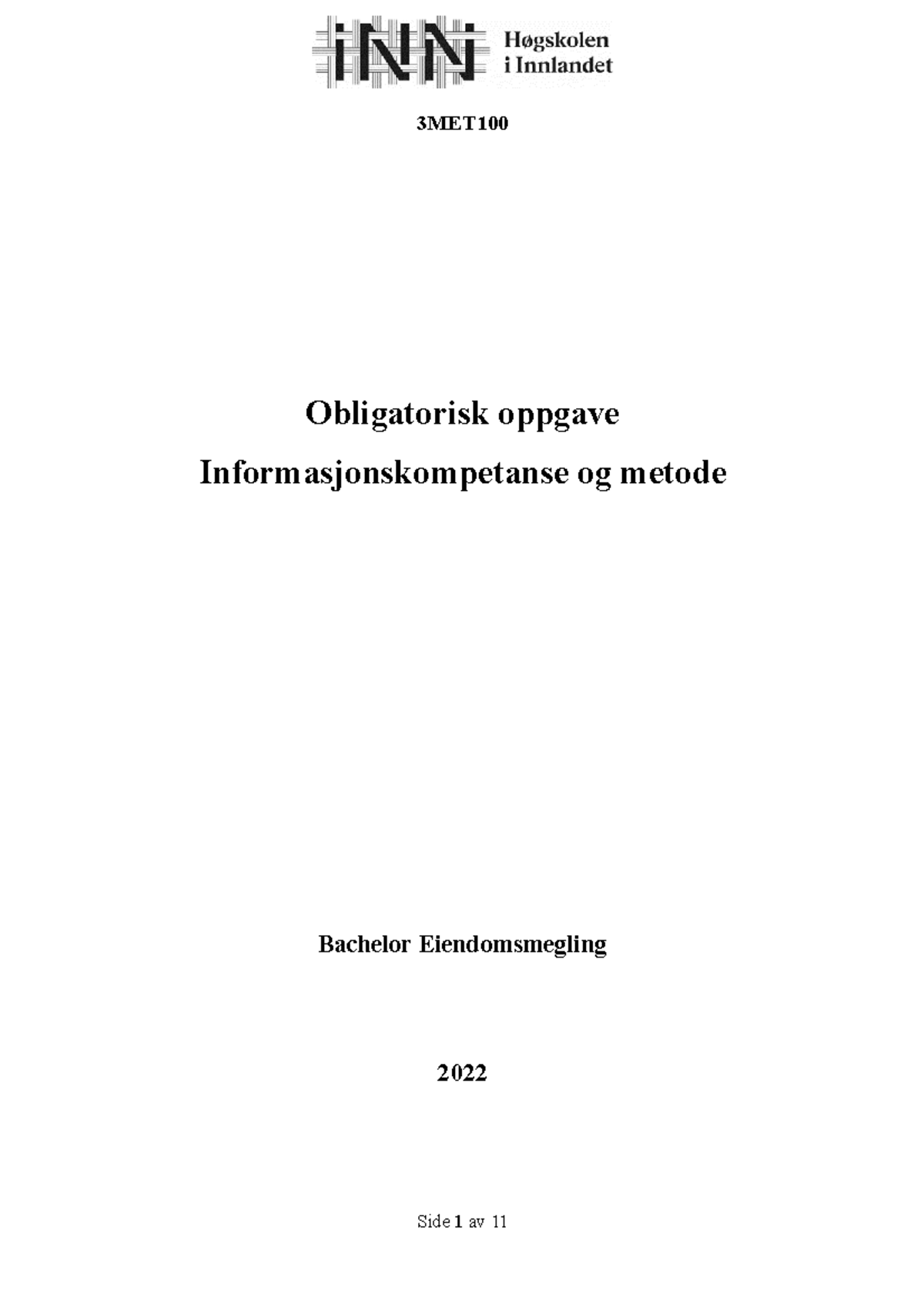 Obligatorisk Oppgave 1 - 3MET Obligatorisk Oppgave ...