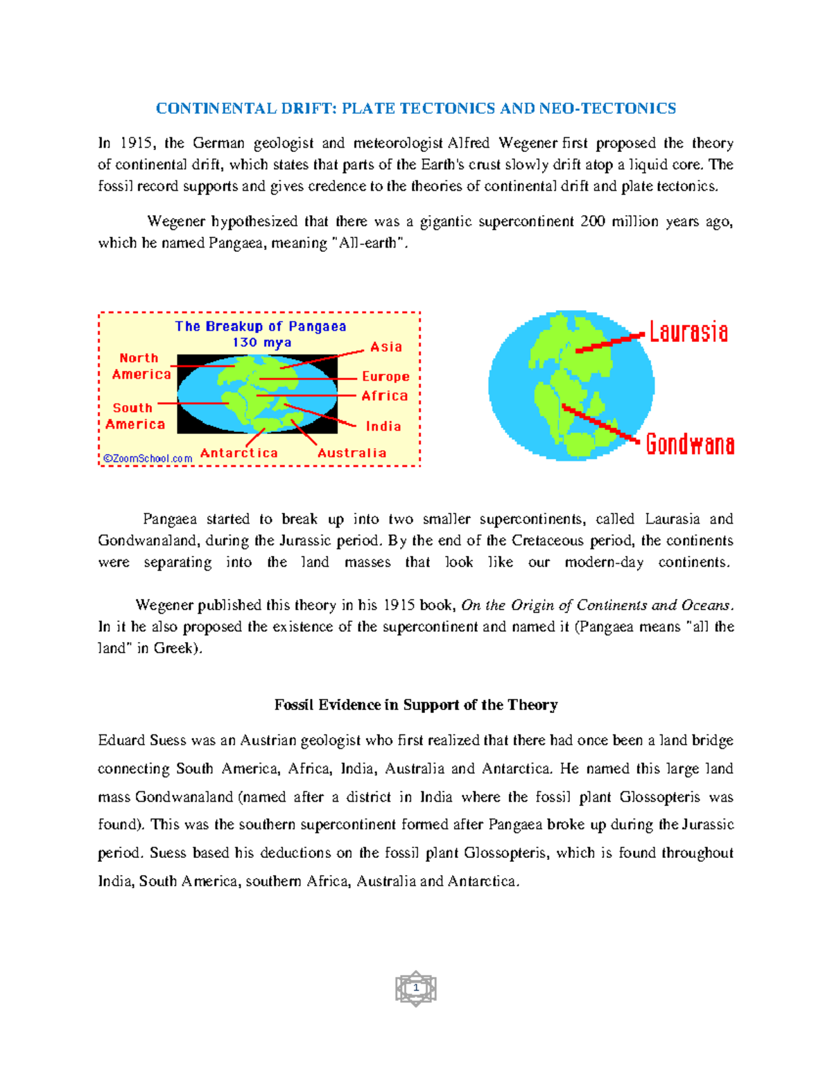 Continental Drift Plate Tectonics AND NEO Tectonics CONTINENTAL DRIFT
