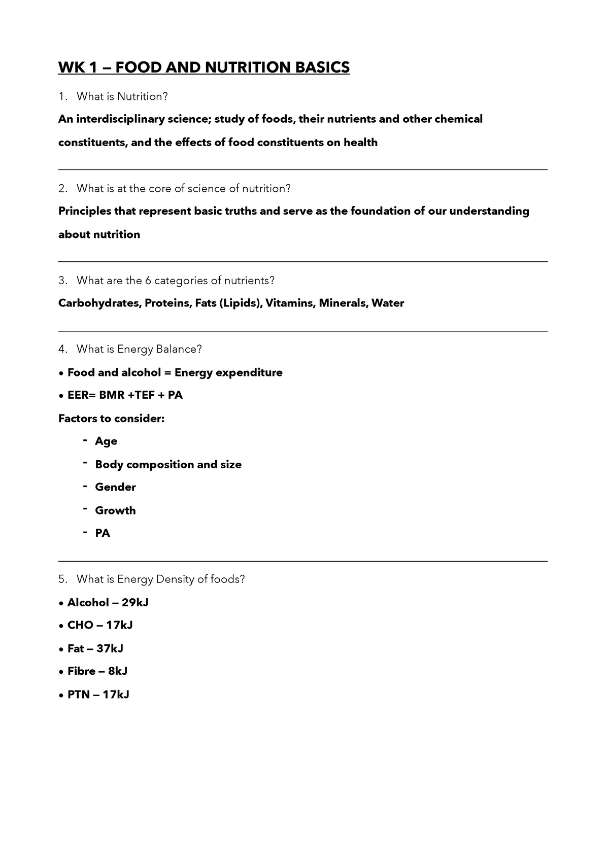 Exam revision - WK 1 — FOOD AND NUTRITION BASICS What is Nutrition? An ...