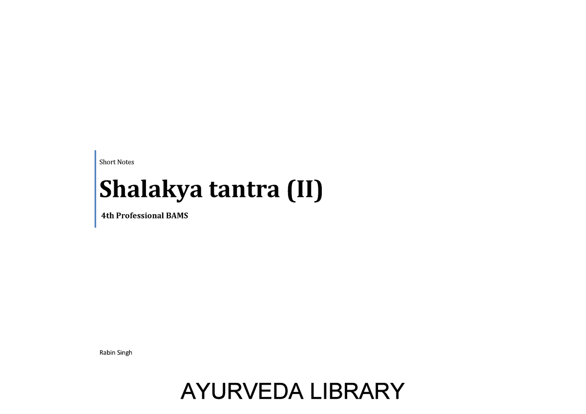 Salakyatantra paper 1 Exam made easy Short Notes Shalakya