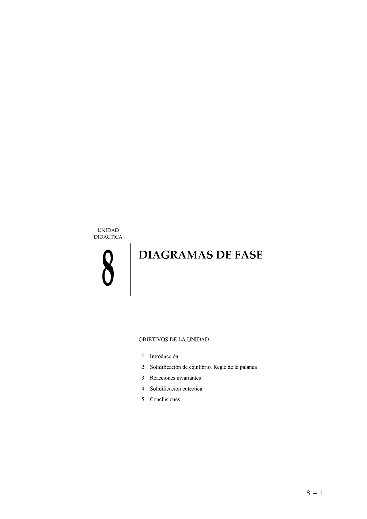 Diagramas de fases - 8 UNIDAD DIDÁCTICA DIAGRAMAS DE FASE OBJETIVOS DE LA  UNIDAD In troducción - Studocu