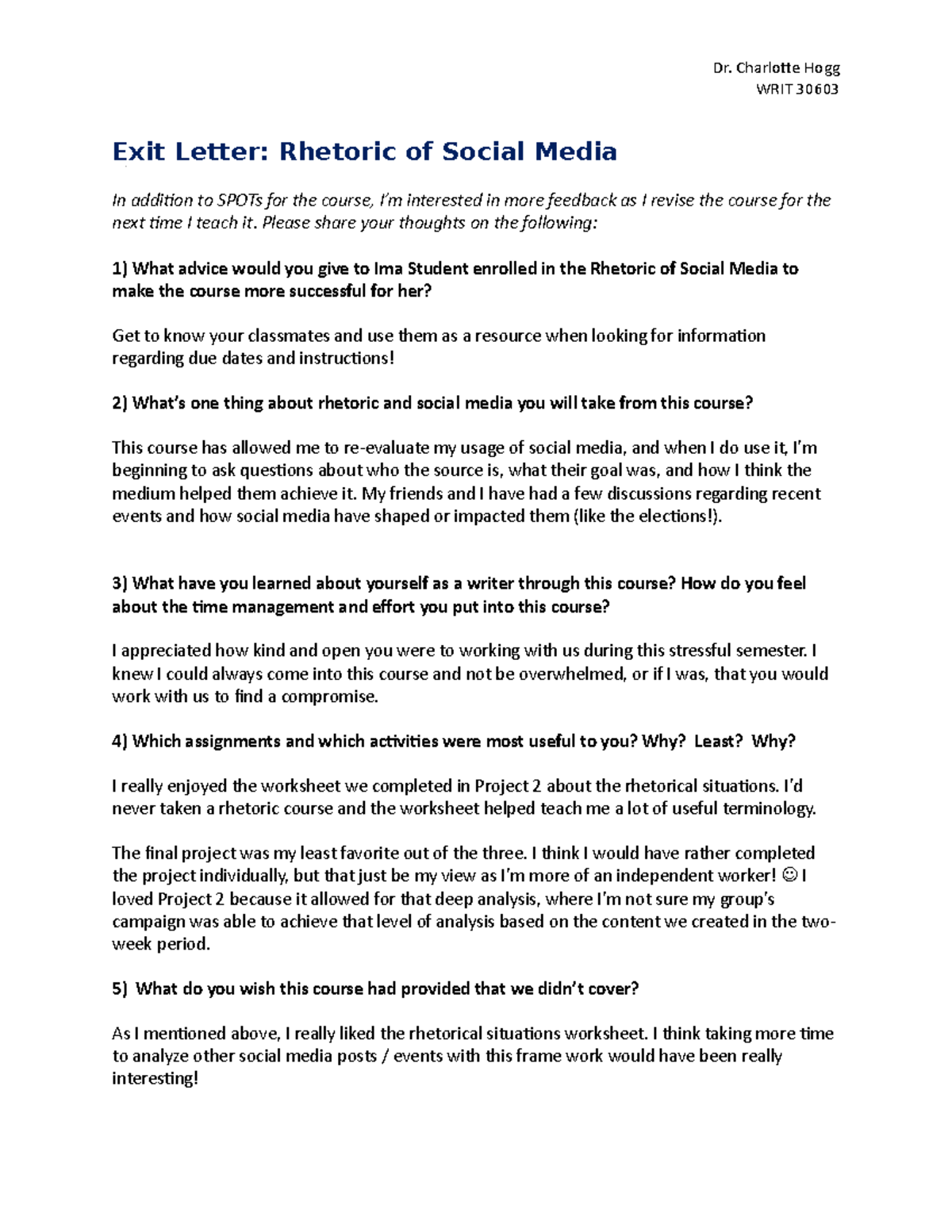 2020 Rhetoric Exit Letter - Dr. Charlotte Hogg WRIT 30603 Exit Letter ...