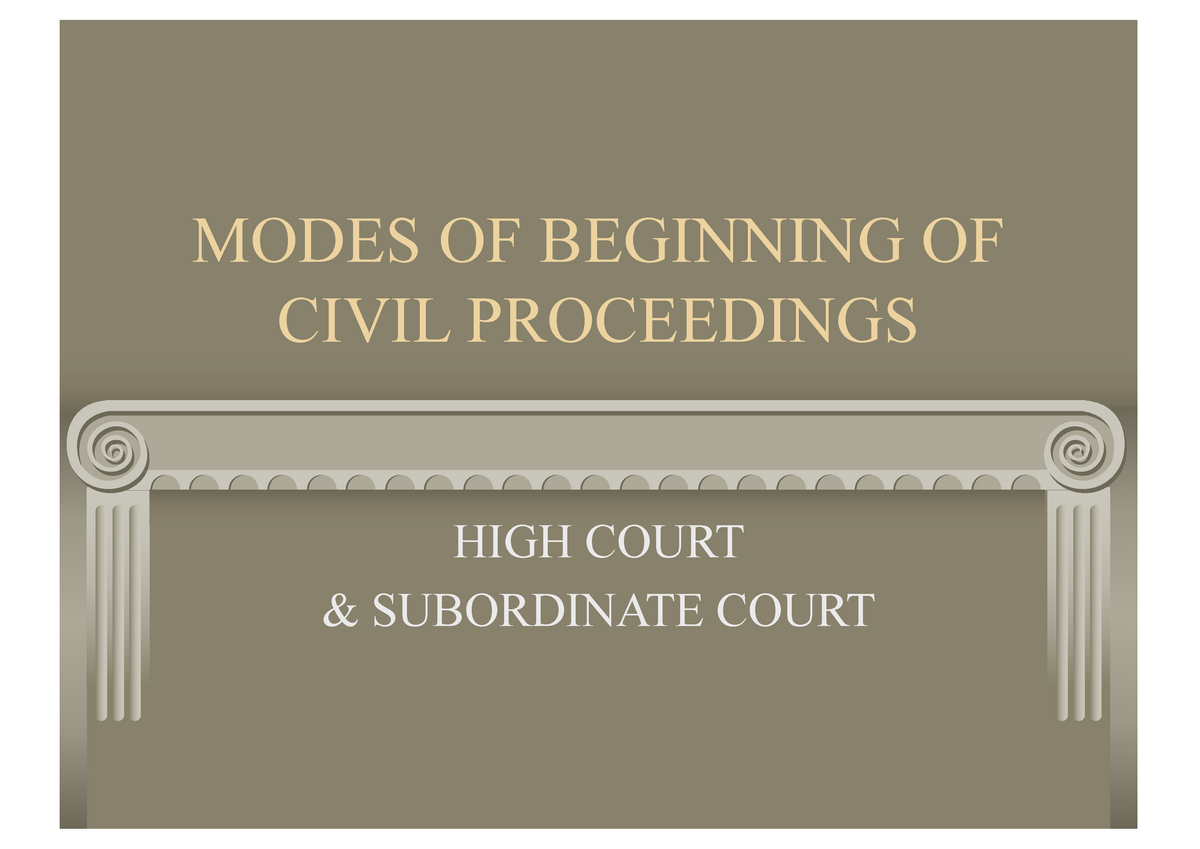 Civil Procedure: Modes Of Beginning Of Civil Proceedings - Civil ...