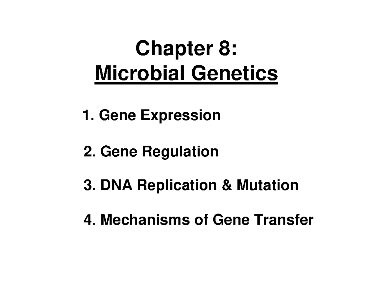 Micro 20 chapter 8 good Chapter 8 Microbial 1. Gene