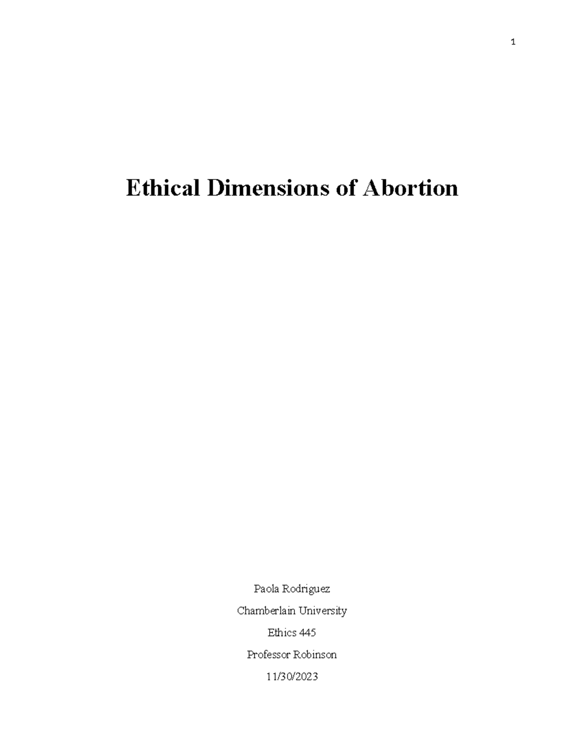 Annotated Bibliography - Ethical Dimensions of Abortion Paola Rodriguez ...