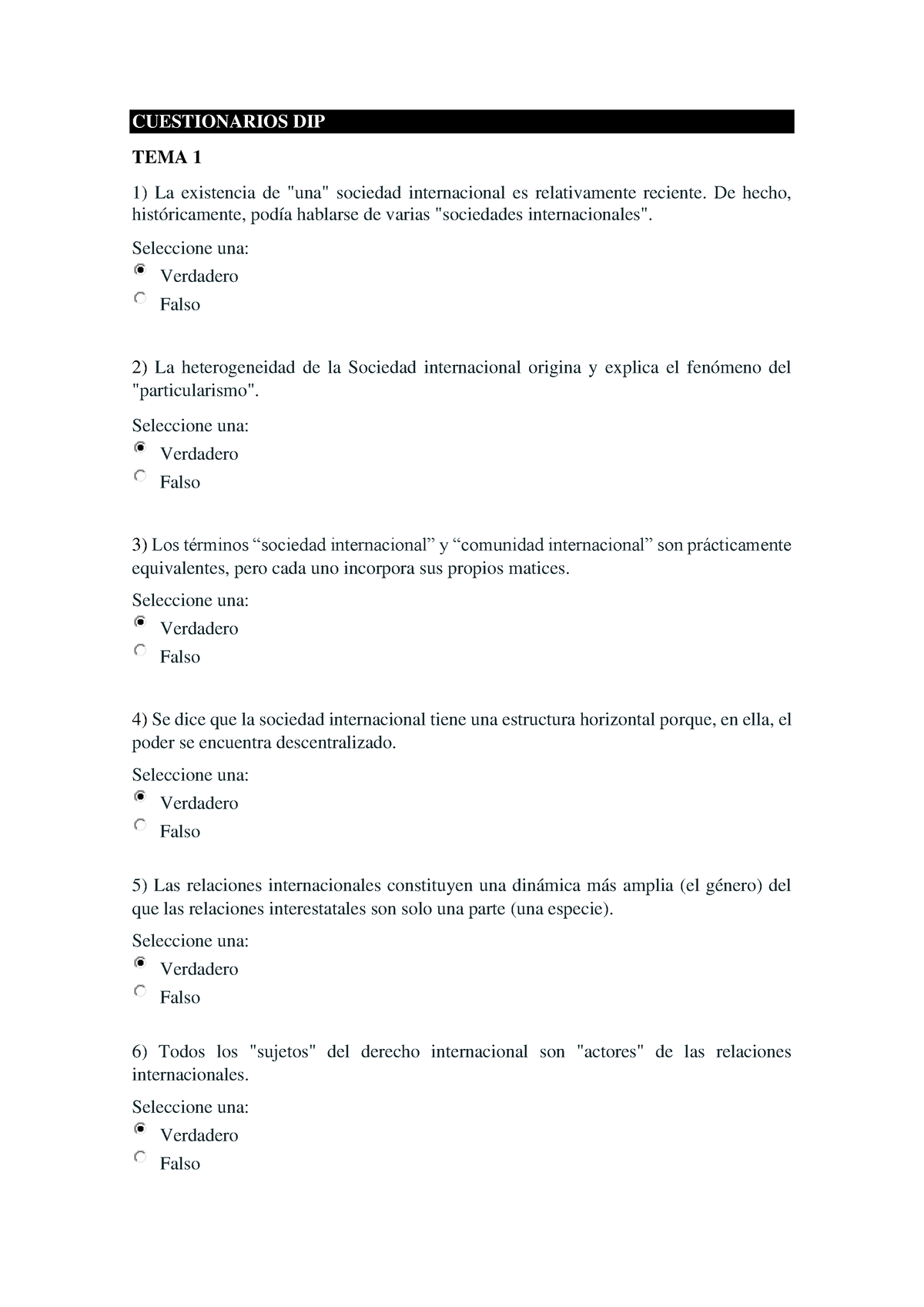 Cuestionarios DIP Temas 1 7 - CUESTIONARIOS DIP TEMA 1 La Existencia De ...