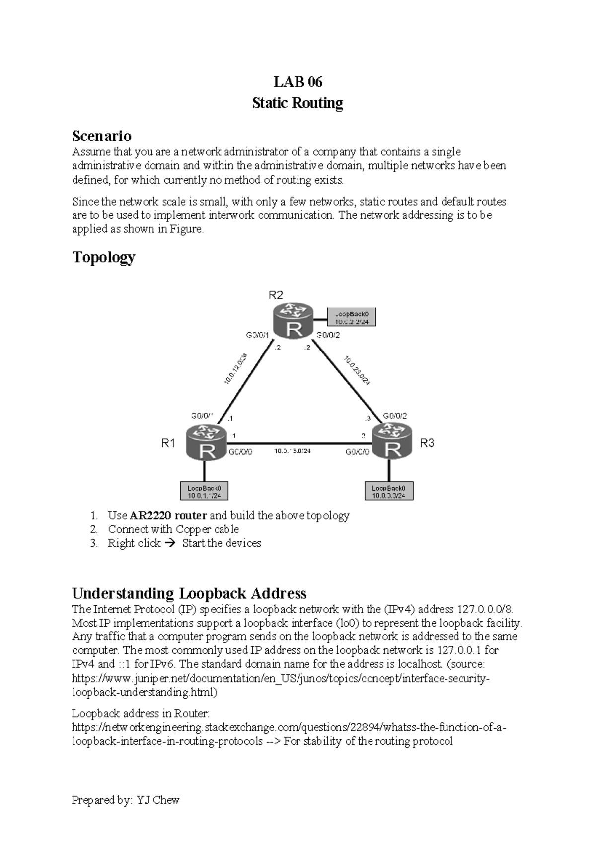 Lab06-ENSP-Static Routing - LAB 06 Static Routing Scenario Assume that ...