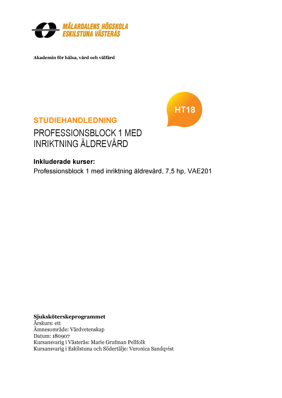 Studiehandledning VAE201 HT-18 180907 - Akademin För Hälsa, Vård Och ...