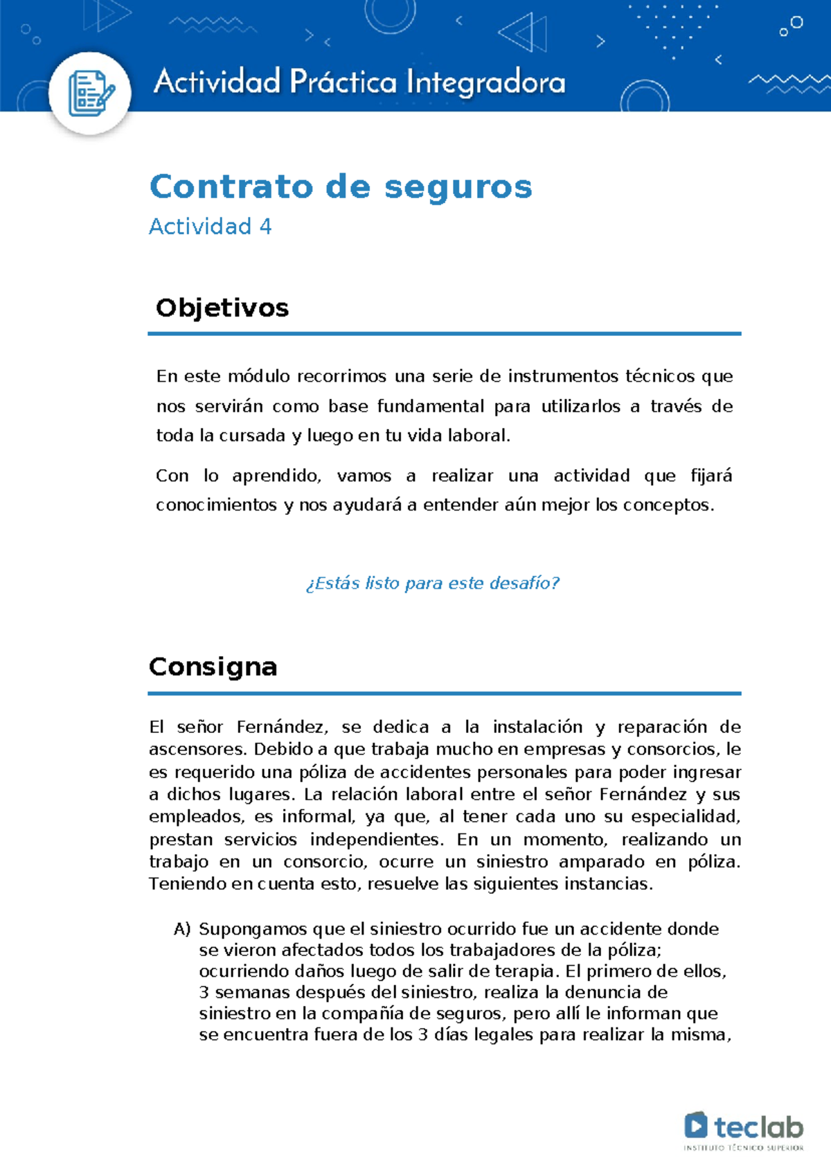 Actividad 4 - API 4 CONTRATO DE SEGUROS - Contrato de seguros Actividad ...