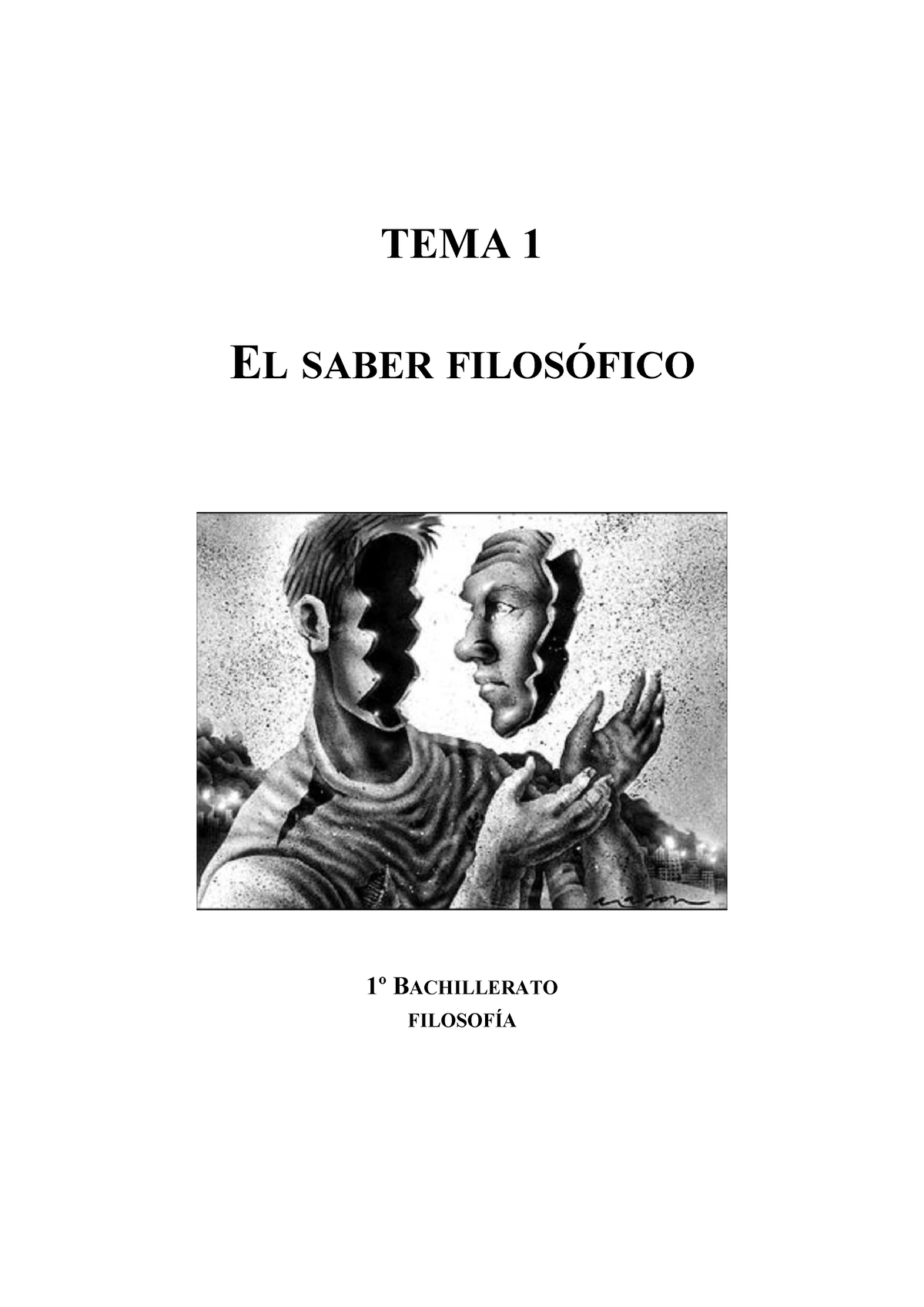 TEMA 1. El Saber Filosófico-1 - TEMA 1 EL SABER FILOSÓFICO 1º ...