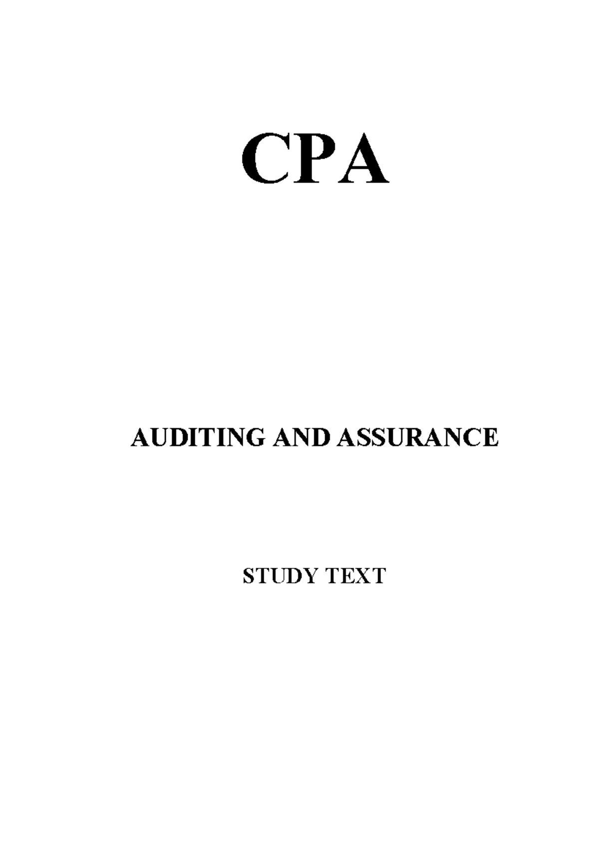 Auditing And Assurance Notes - CPA AUDITING AND ASSURANCE STUDY TEXT ...