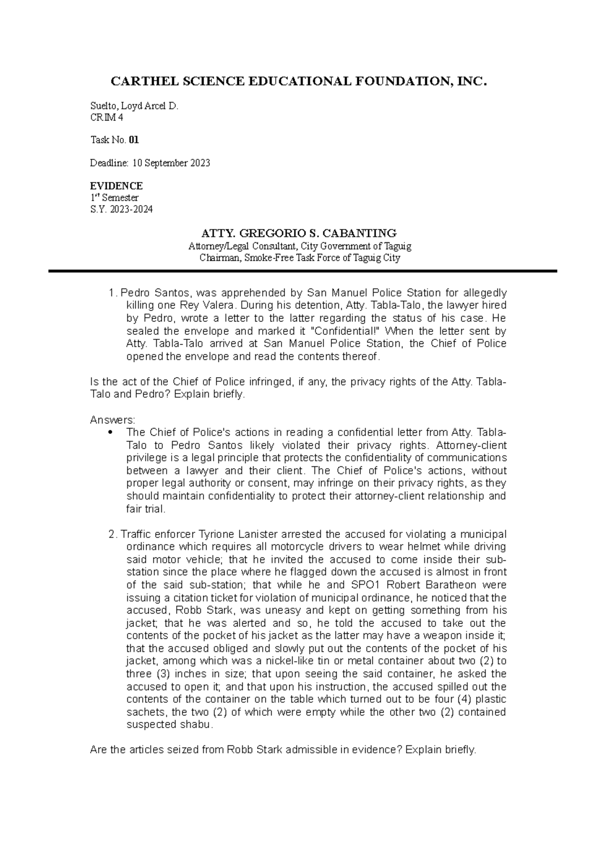 Evidence ANSWERS CARTHEL SCIENCE EDUCATIONAL FOUNDATION, INC