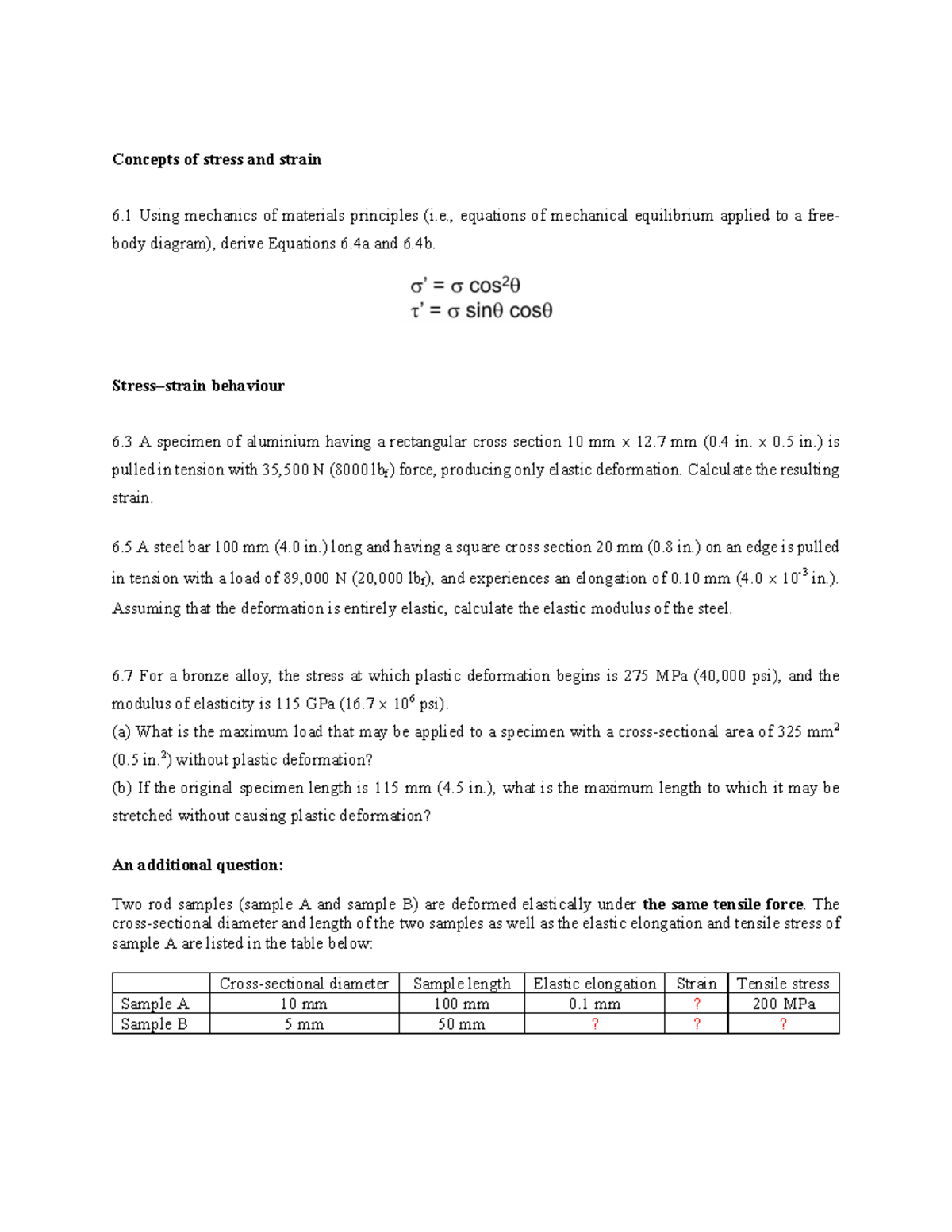 Tutorial questions-2023 - Concepts of stress and strain 6 Using ...