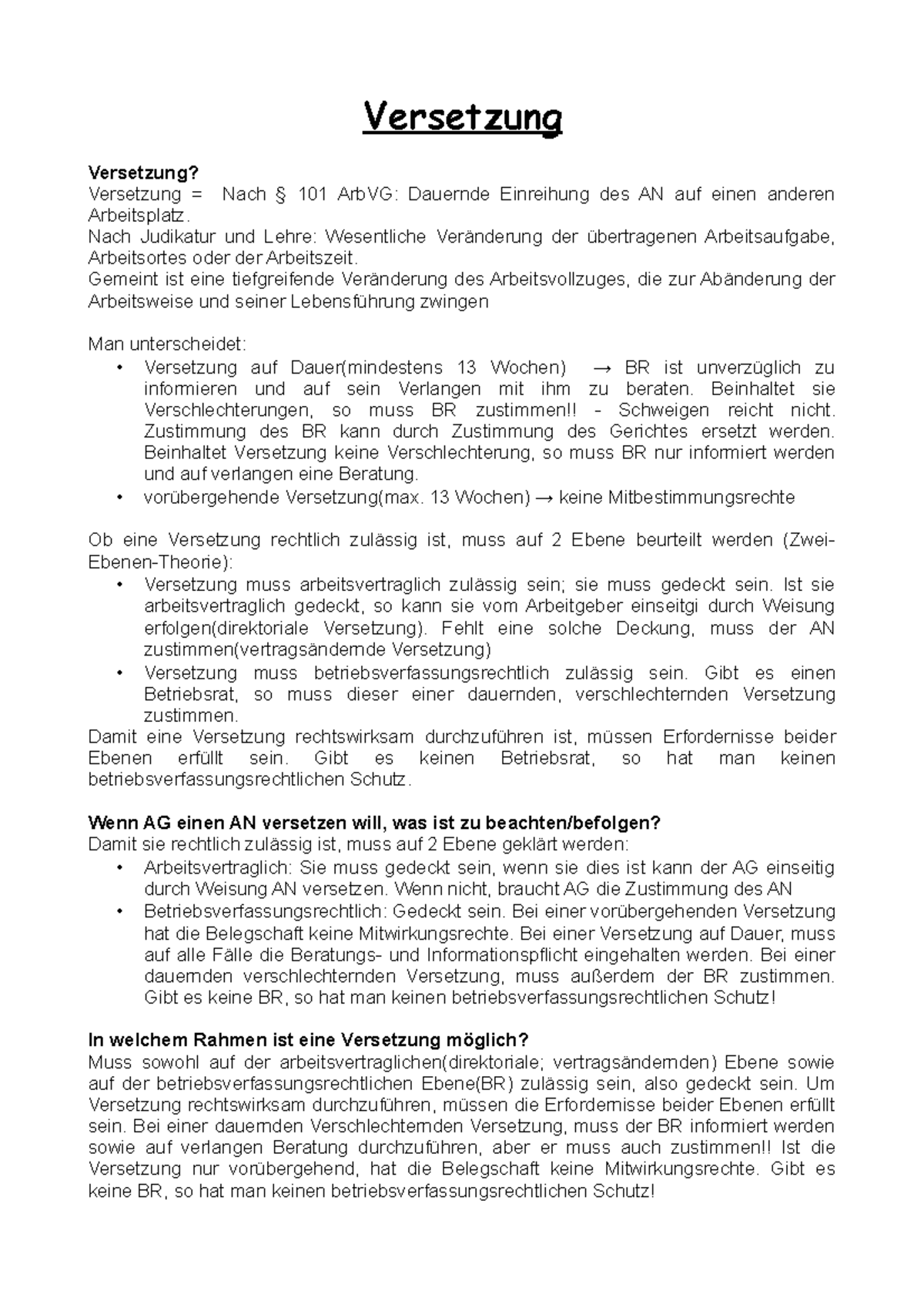 Versetzung Zusammenfassung Versetzung Versetzung? Versetzung = Nach § 101 ArbVG Dauernde